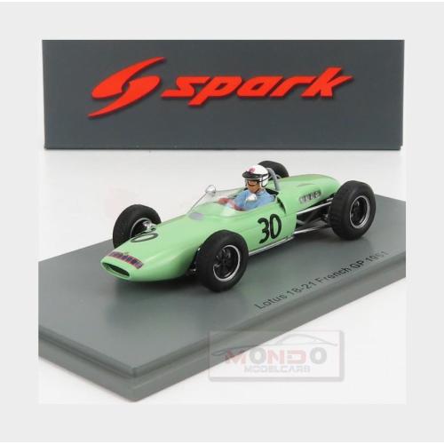 1:43 SPARK Lotus F1 18-21 #30 France Gp 1961 H.Taylor Very Light Green S7445